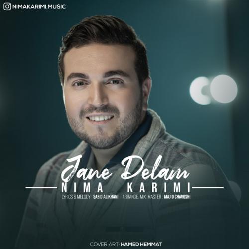 دانلود آهنگ جان دلم نیما کریمی